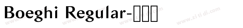 Boeghi Regular字体转换